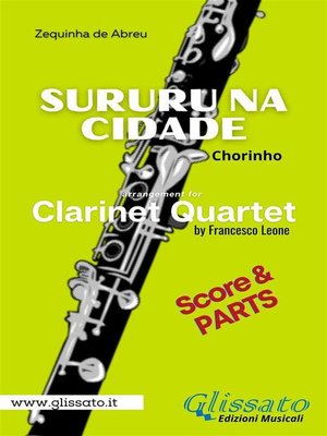 cover image of Sururu na Cidade--Clarinet Quartet (parts & score)